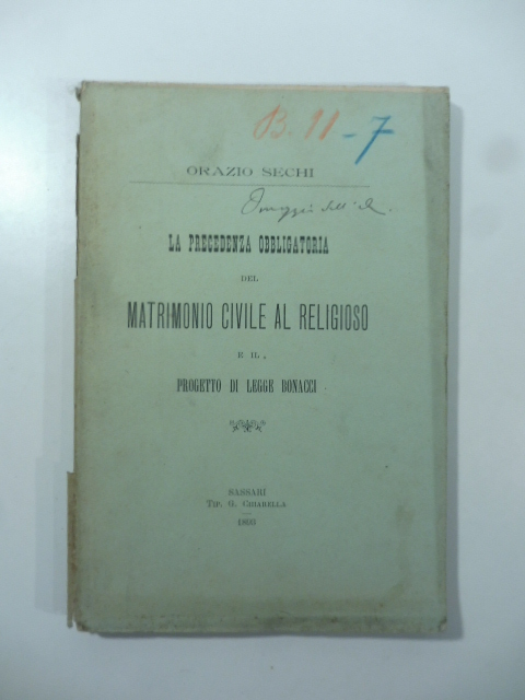 La precedenza obbligatoria del matrimonio civile religioso e il progetto di legge Bonacci